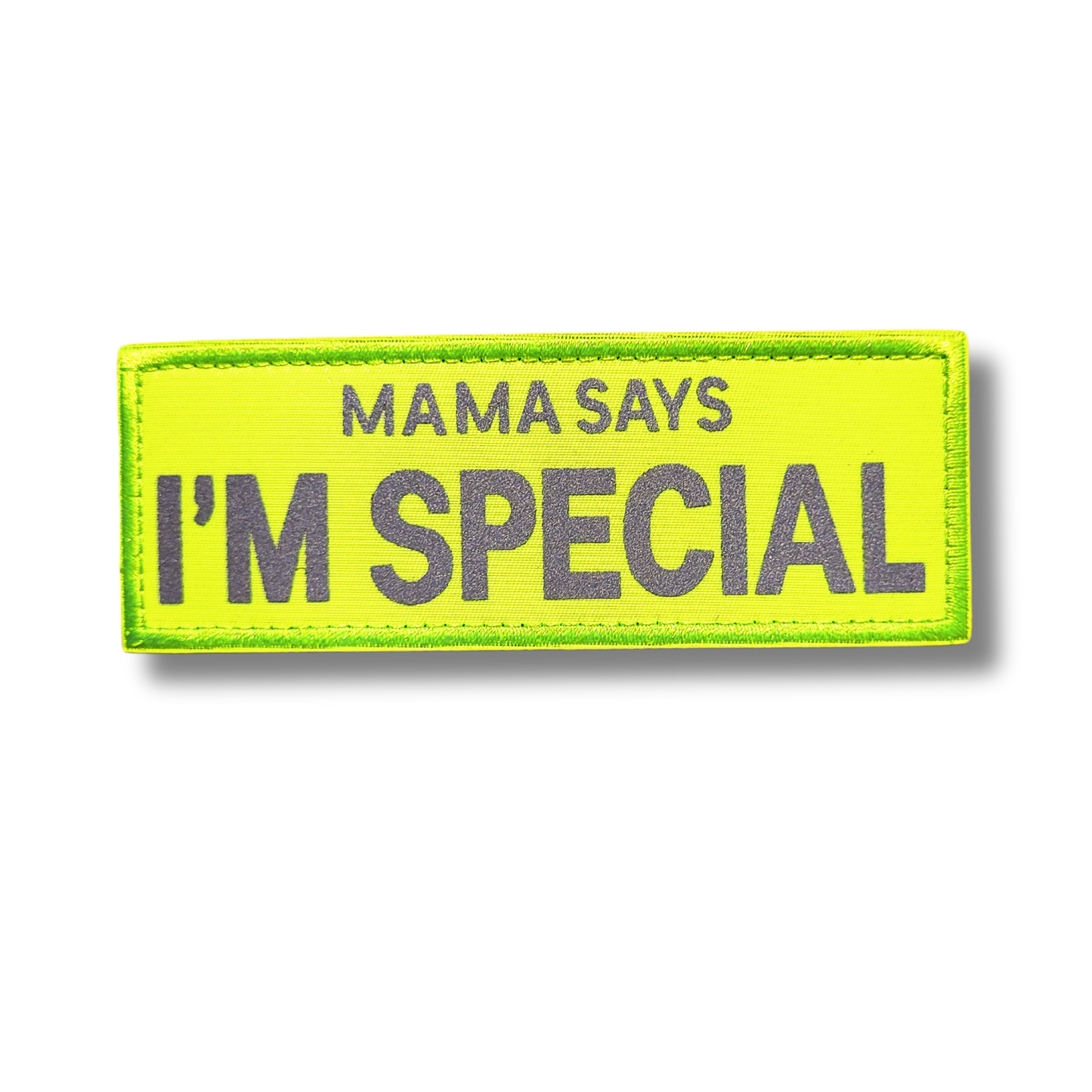 Mama Says I'm Special