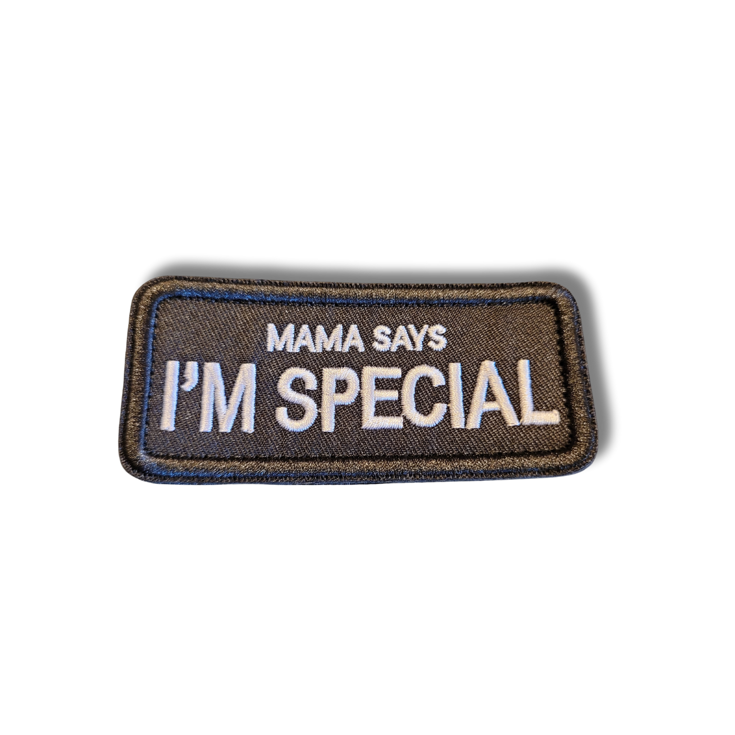 Mama Says I'm Special