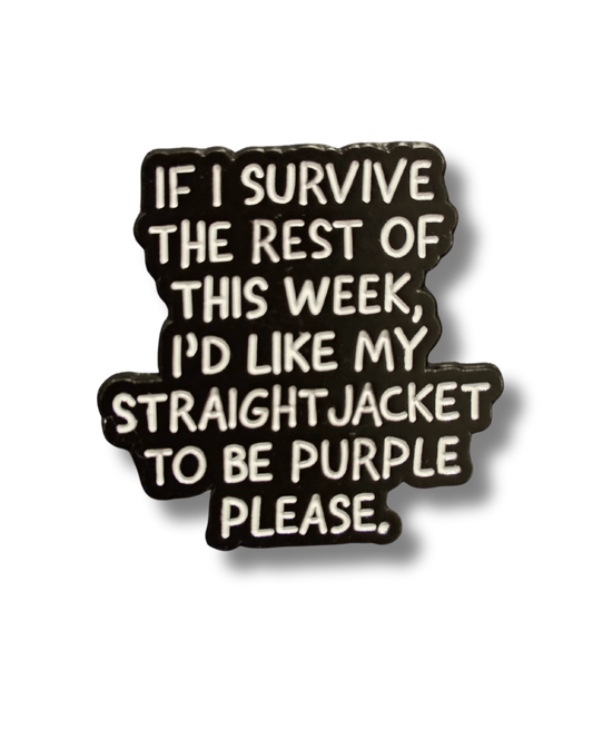 If I survive...
