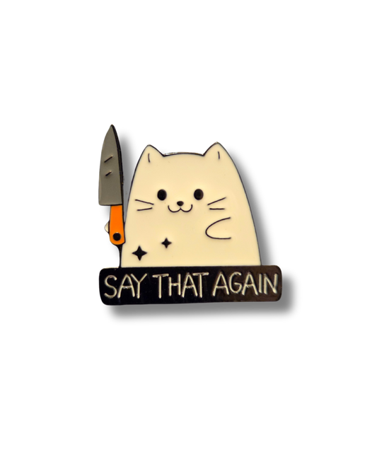 Say that again
